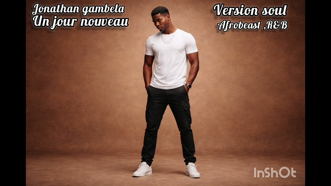 Jonathan Gambela_un jour nouveau ( version afrobeats)