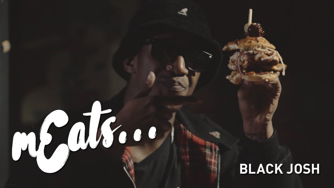 mEats... Black Josh