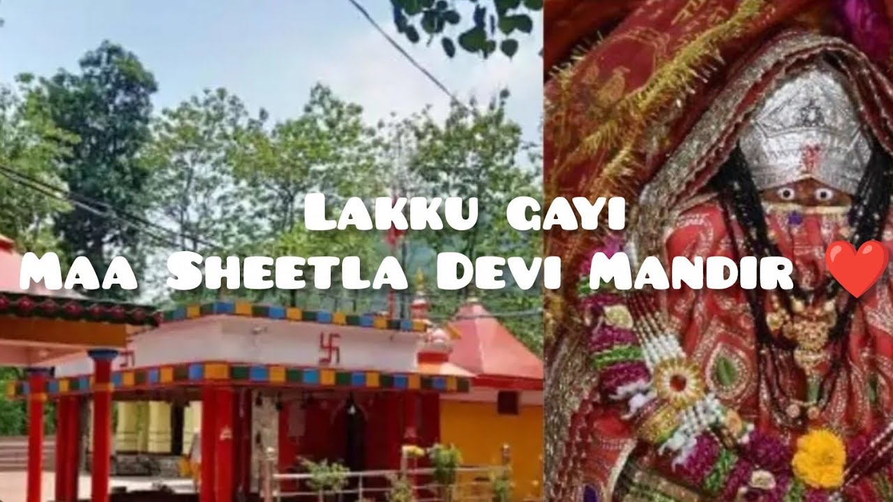 Lakku Aaj Mandir Gayi 🙏😲Maa Sheetla Mandir