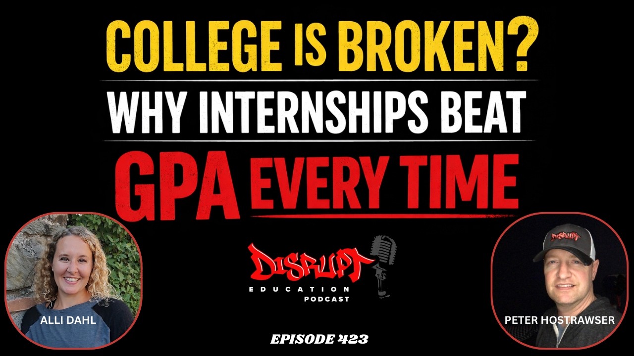 423 College Is Broken? Why Internships Beat GPA Every Time