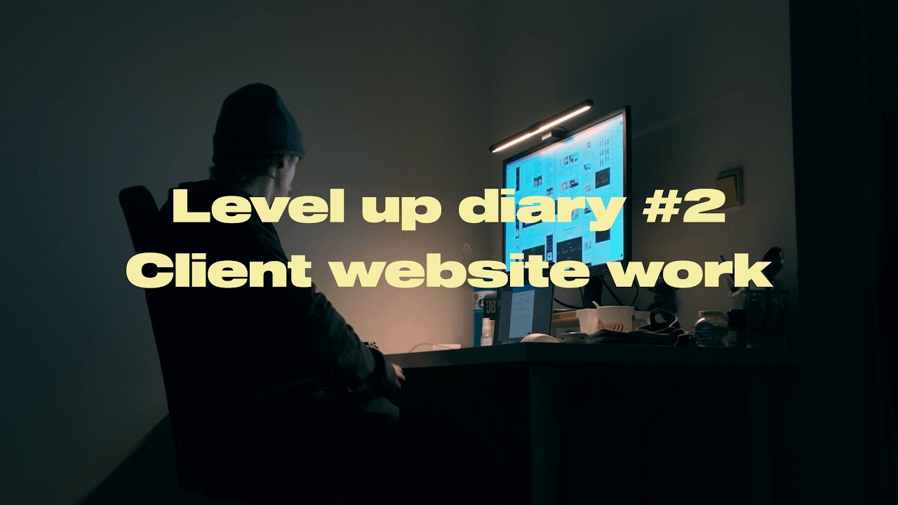 Level up diary #2 - client website work