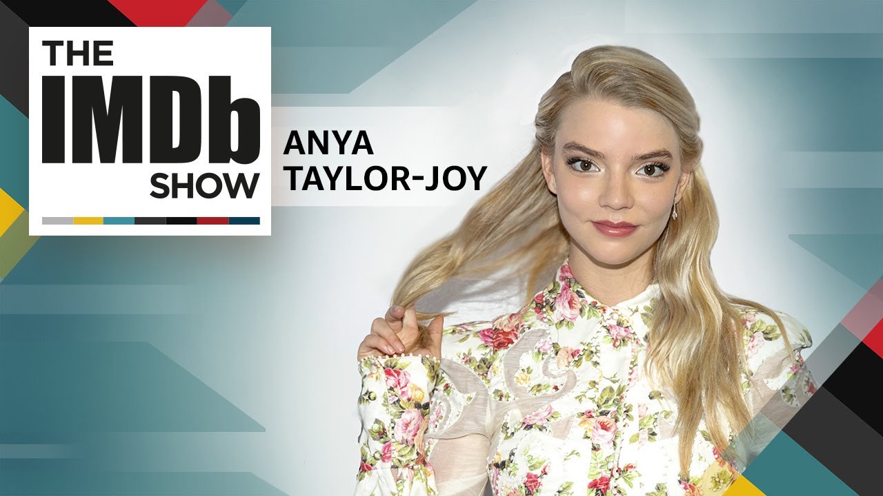 Anya Taylor-Joy Teases 