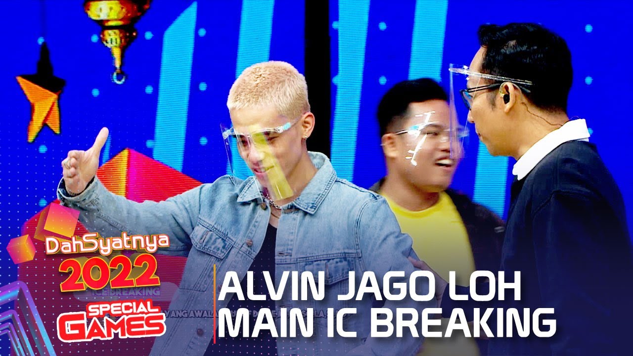 BARU PERTAMA MAIN, ALVIN JAGO MAIN ICE BREAKING - DAHSYATNYA 2022