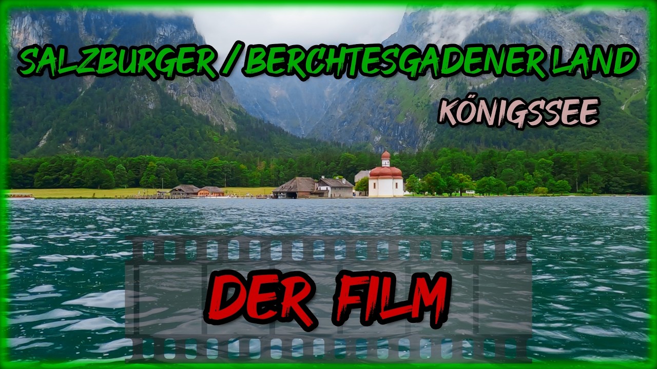 E-BIKE TOUR * DER FILM / Salzburger-Berchtesgadener Land / Königssee / Salzburger Naturgewalten