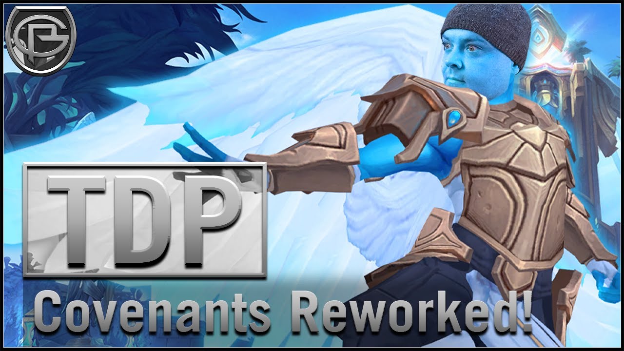 Covenants Reworked Again! - Prot Paladin & Fire Mage [TDP]