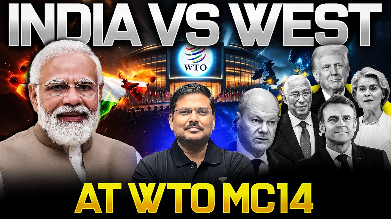 WTO MC14 Ministerial Conference 2026: India's 5 BIG Issues Explained | UPSC Current Affairs