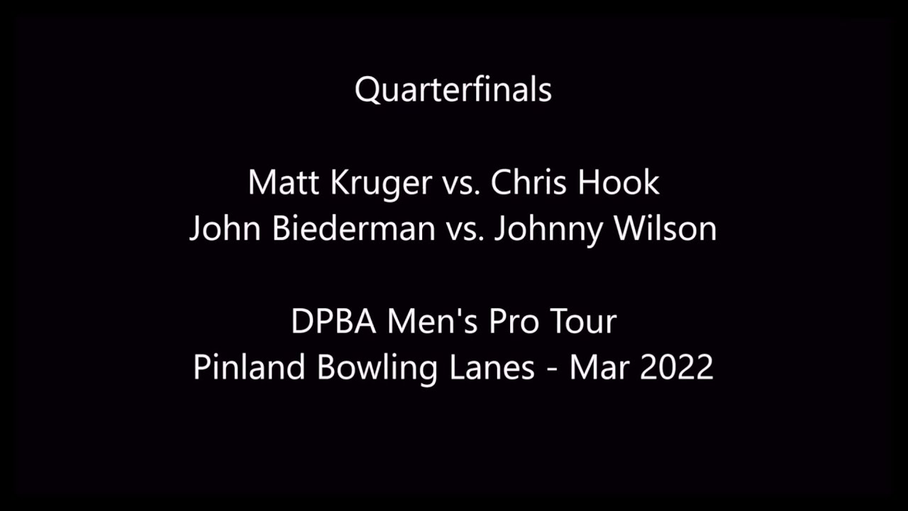 DPBA Men's Pro Tour Pinland Quarterfinals: Kruger vs. Hook / Biederman vs. Wilson
