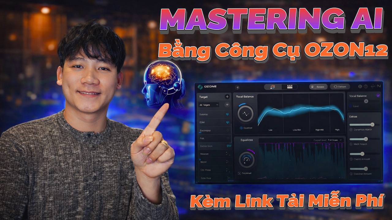 Dùng AI Master Nhạc Với Ozone 12 | Kết Quả Bất Ngờ | LONG DŨNG STUDIO