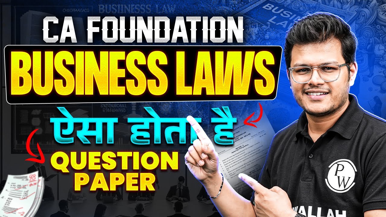 CA Foundation Business Laws Question Paper Pattern | एक बार जरूर देखें