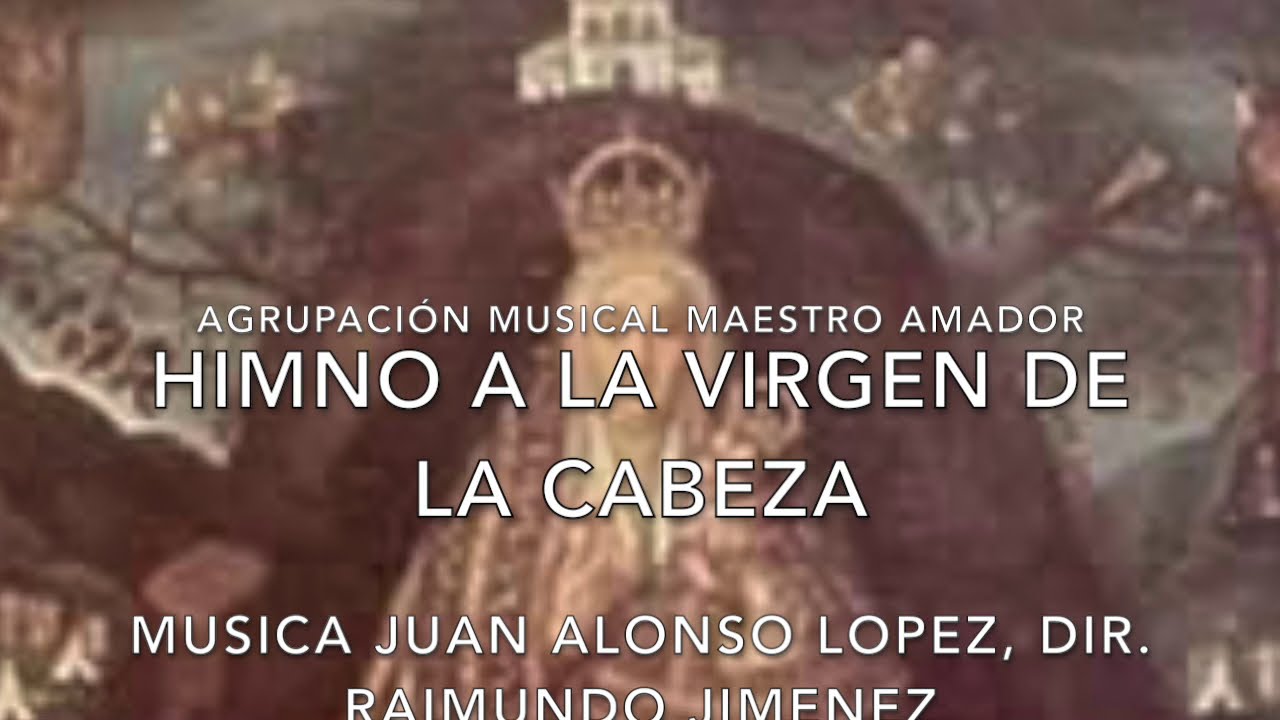 Himno Virgen de la Cabeza