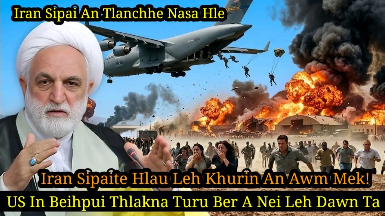 US Thlawhna an Kaptla😱Iran General a thi leh//US in Beihpui thlakna Turu ber a nei leh dawn