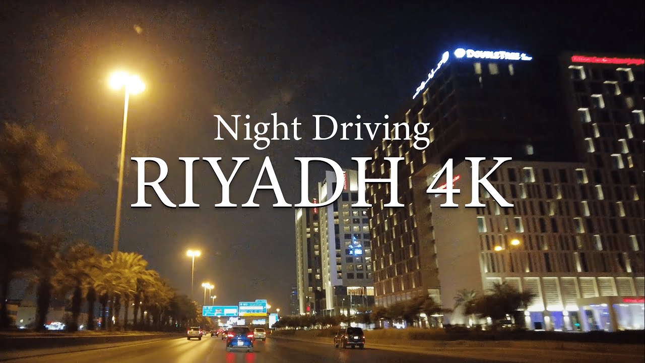 Night Driving Riyadh City | Kingdom Of Saudi Arabia | 4K
