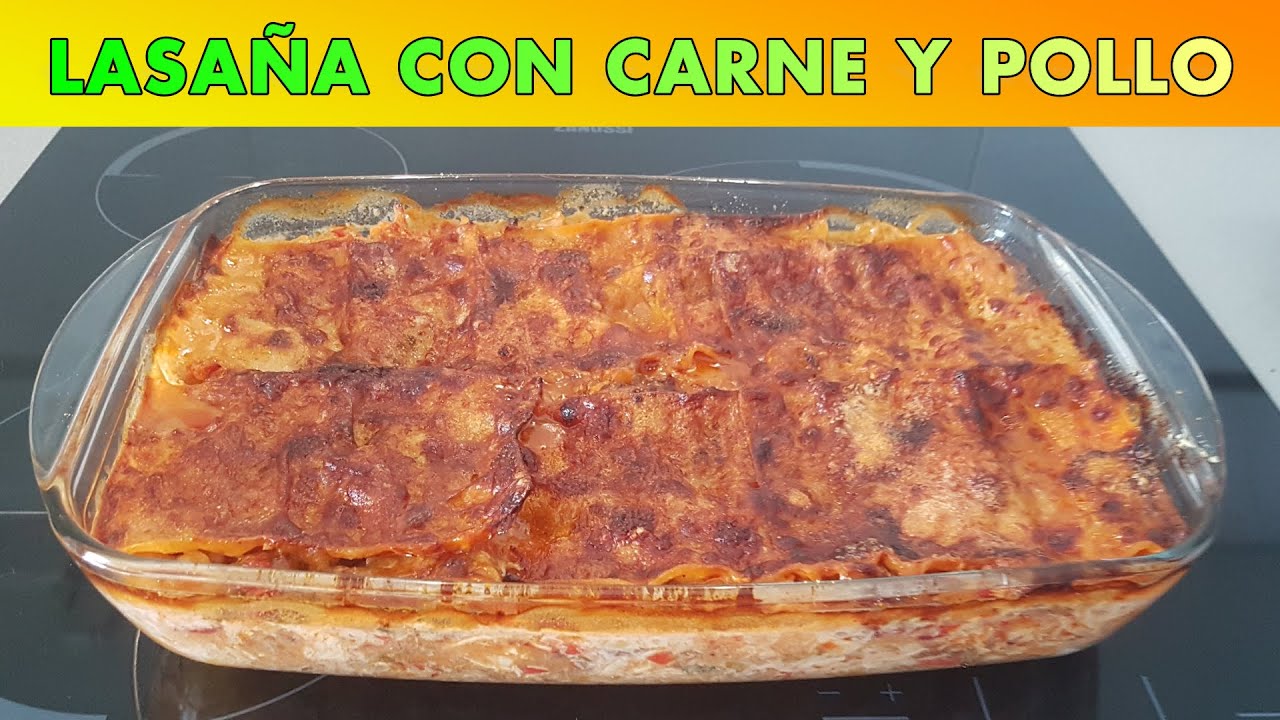 Lasaña de carne y pollo: una gran receta para disfrutar