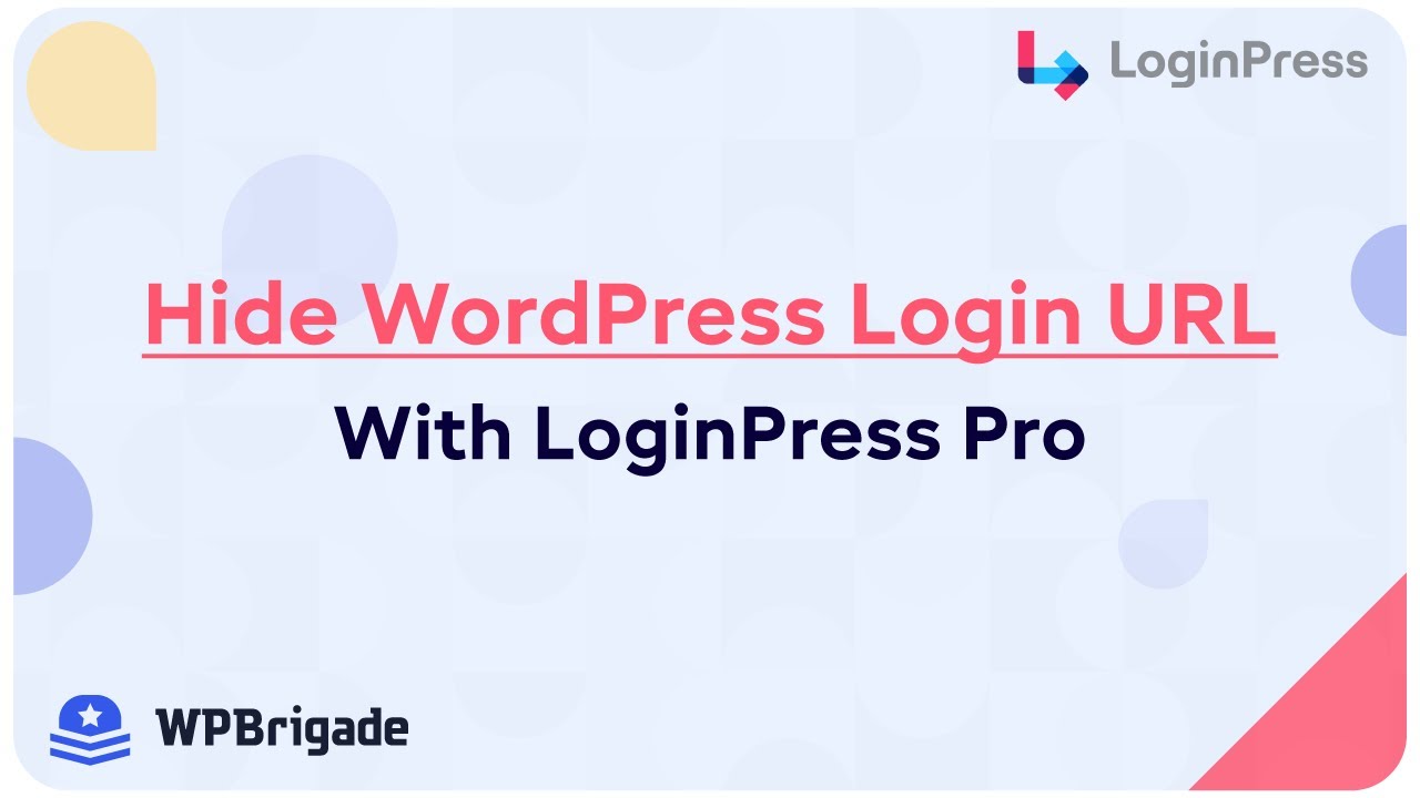 How To Hide WordPress Login URL Using LoginPress Add-On: Hide Login - LoginPress