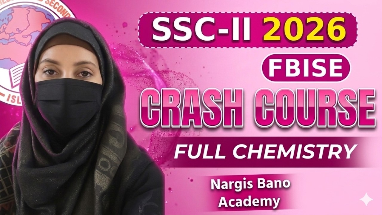 SSC 2 Chemistry Crash Course | FBISE Class 10 Chemistry Live Class | Complete Exam Revision