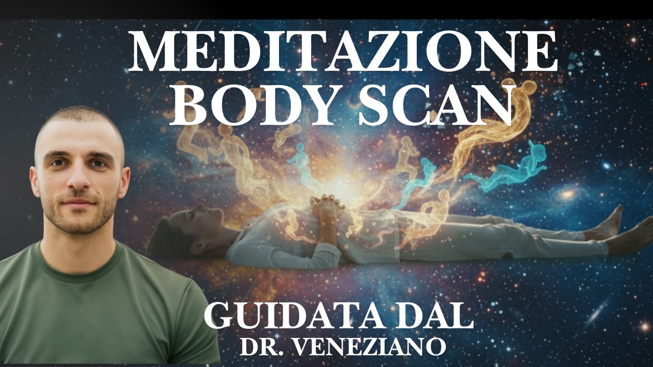 Scopri Come Rilassarti in Pochi Minuti : Meditazione Body Scan per Ansia e Dolori Cronici