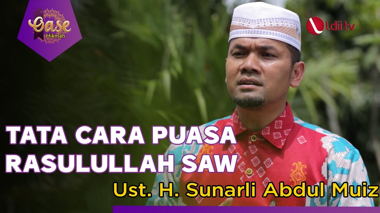 LDII TV: TATA CARA PUASA RASULULLAH SAW