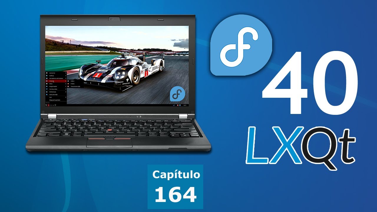 Fedora 40 con LXQt promete Modernidad y Bajos Recursos ¿cumple?