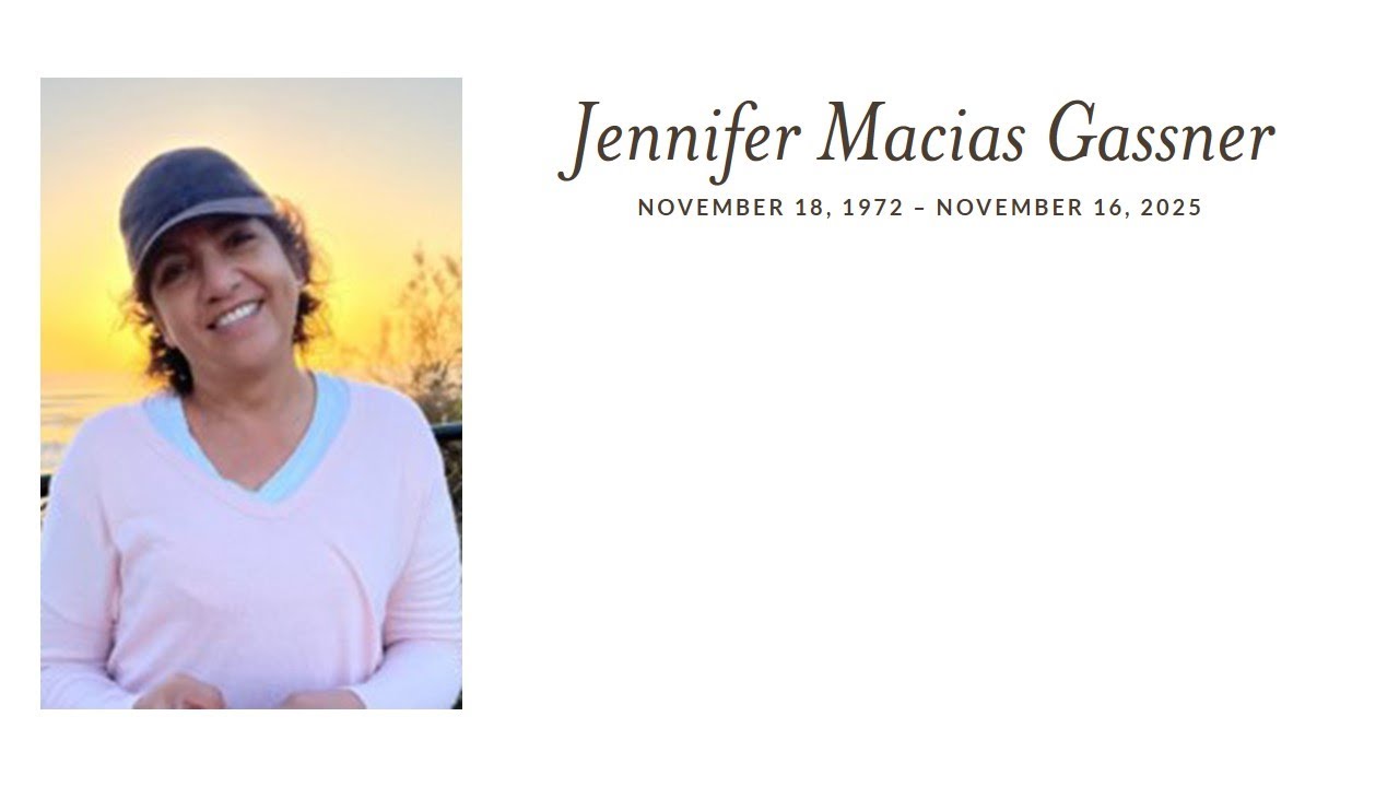 Jennifer Macias Gassner Celebration of Life