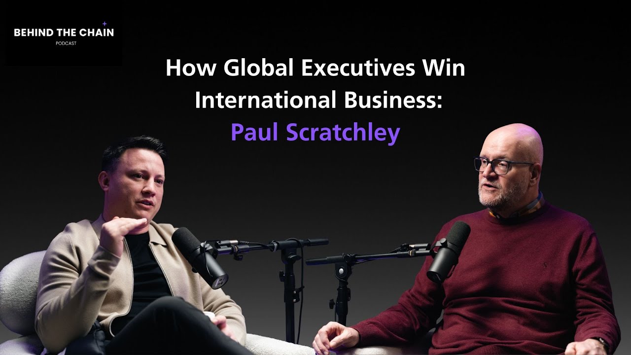 How Global Executives Win International Business: Paul Scratchley