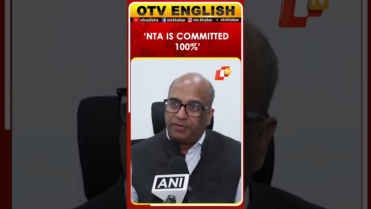 NTA DG Says Multi-Layer Security Added To Prevent NEET Malpractice