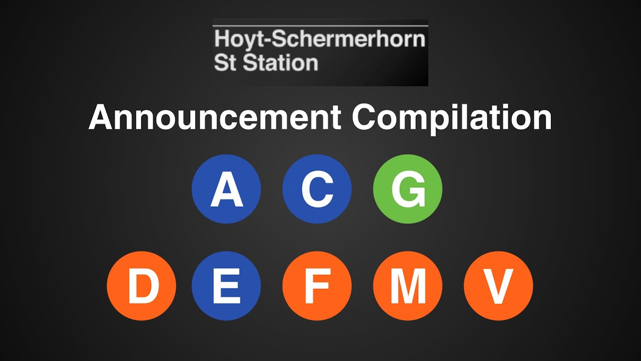 Rare NYC Subway Announcements | Hoyt-Schermerhorn Streets Announcement Compilation (R143/R160/R179)