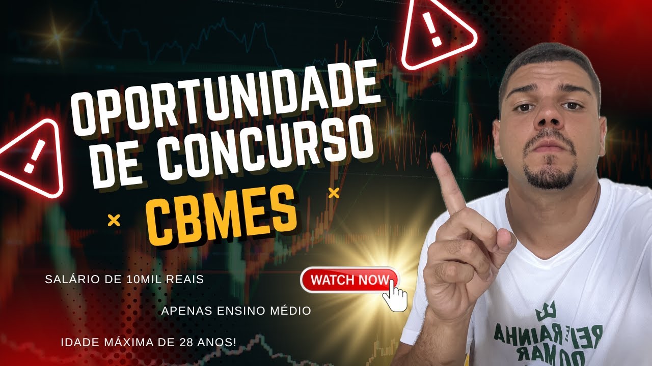 NOVA OPORTUNIDADE DE CONCURSO | BOMBEIROS DO ESPIR&Iacute;TO SANTO | CBMES