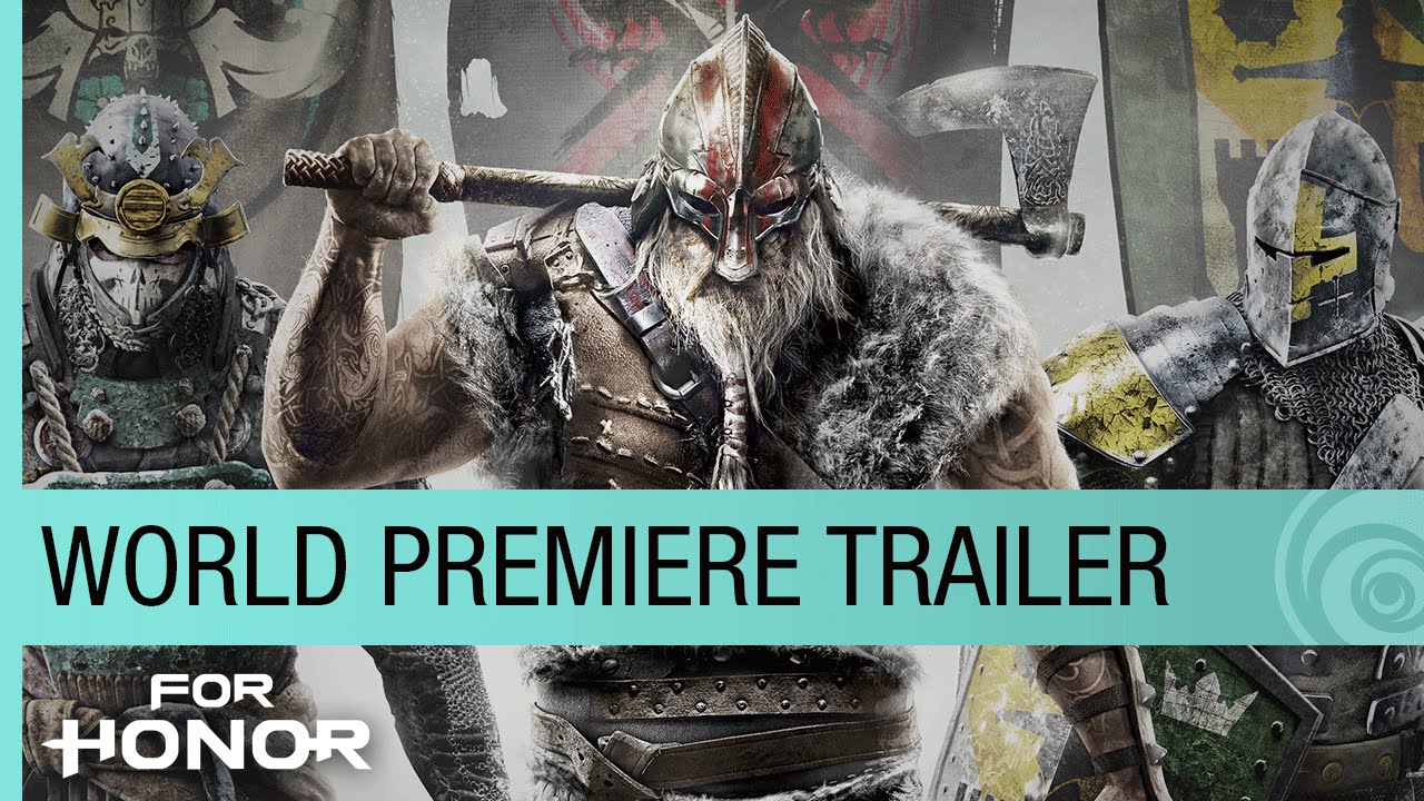 For Honor World Premiere Trailer - E3 2015 [US]