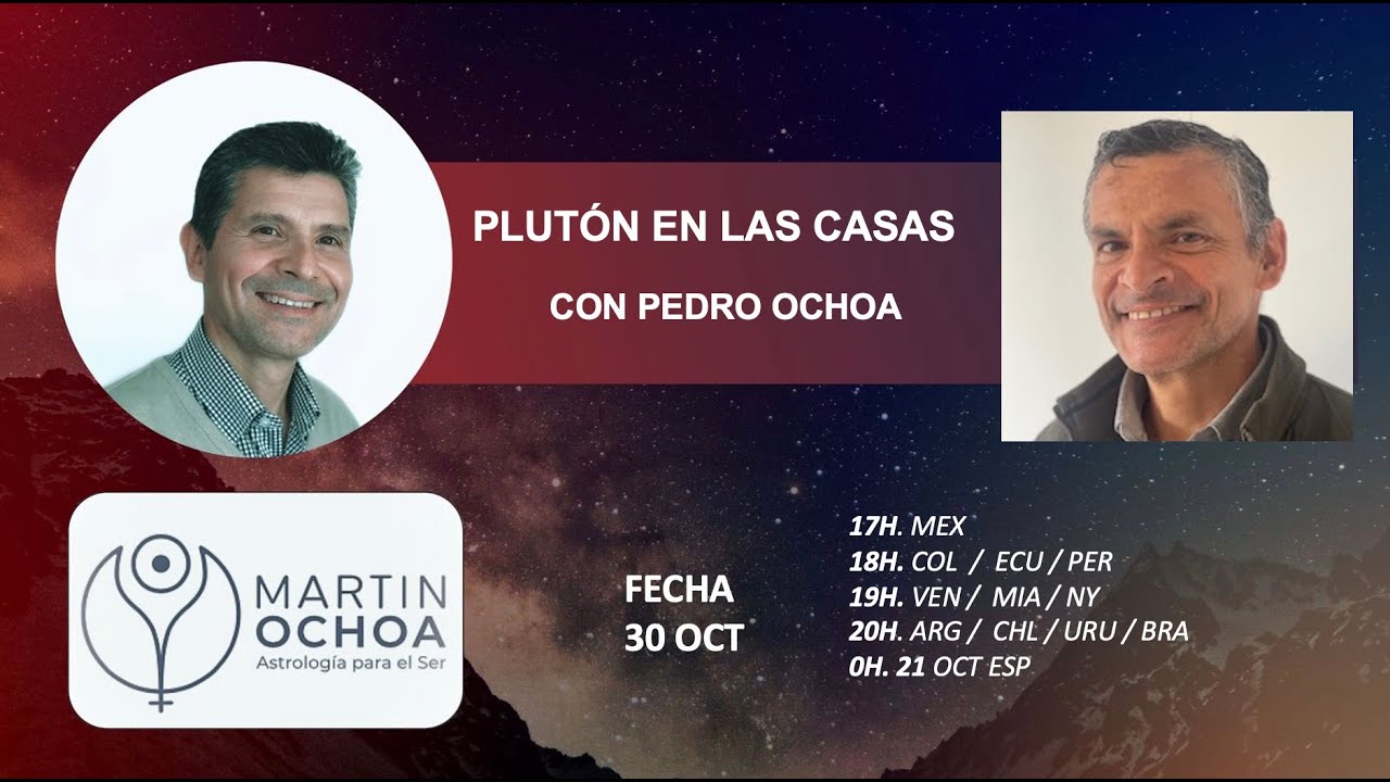 Plutón en las Casas  con Pedro Ochoa