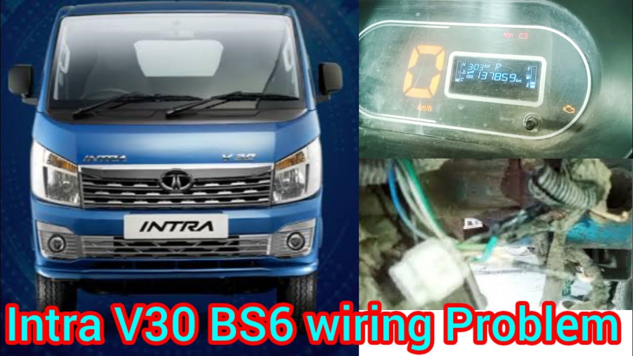 intra V30 Starting fault, How to solve Tata Intra V30 BS6 wiring problem | How to fix wiring problem