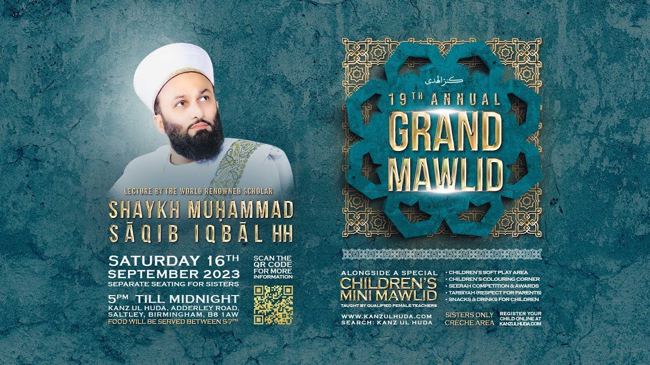Trailer: Grand Mawlid at Kanz ul Huda by Shaykh Muhammad Saqib Iqbal