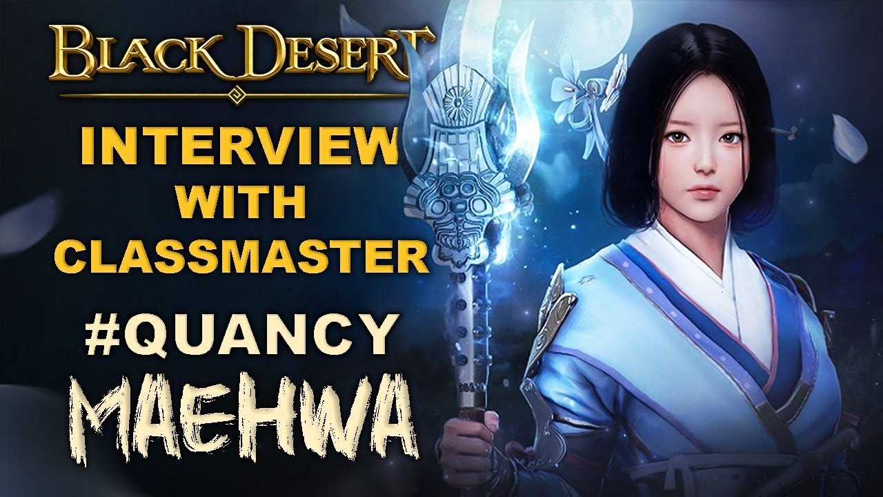 🎤 BDO | Maehwa Awakening - Interview With Quancy | Spear Maiden of Black Desert Online |