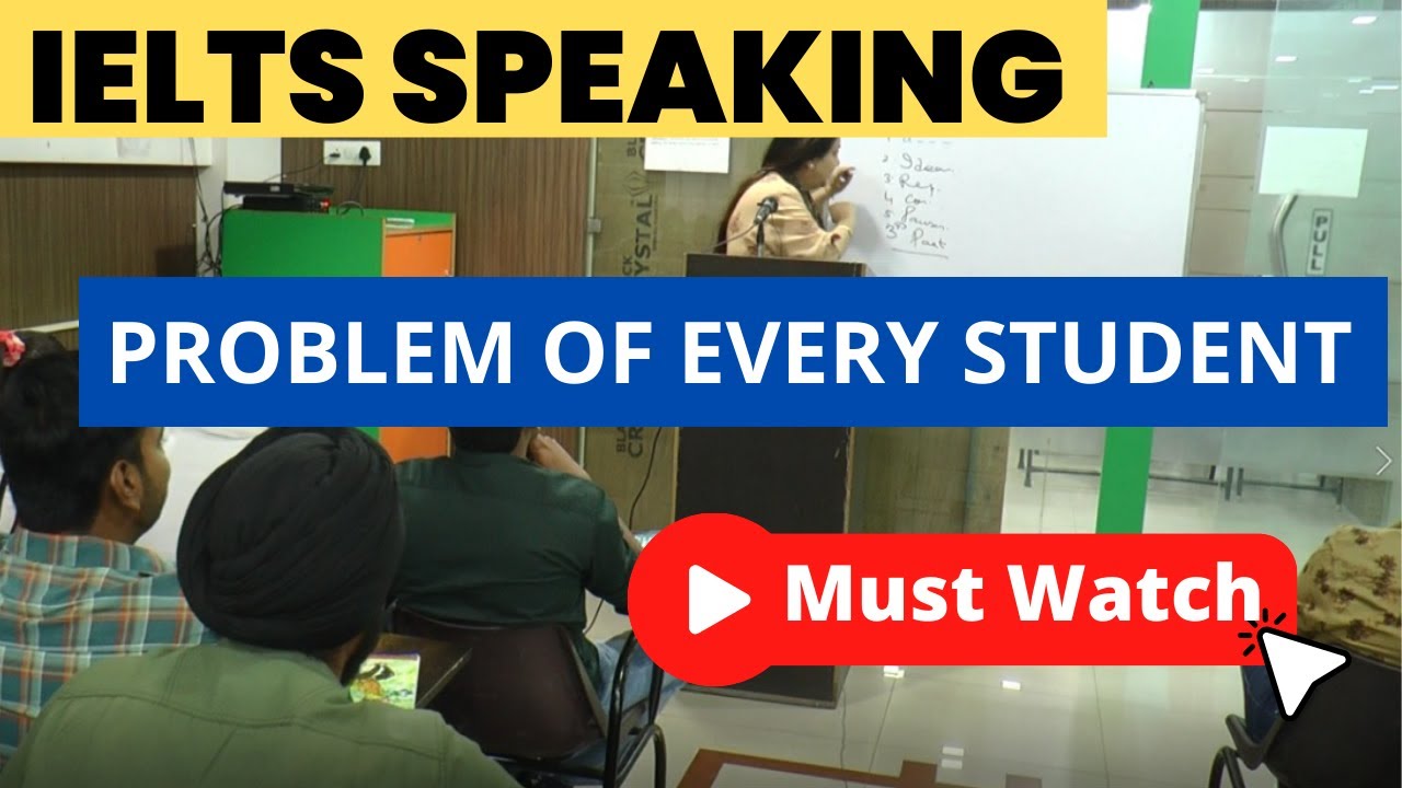 IELTS Speaking l How To Solve Problem In IELTS Speaking?
