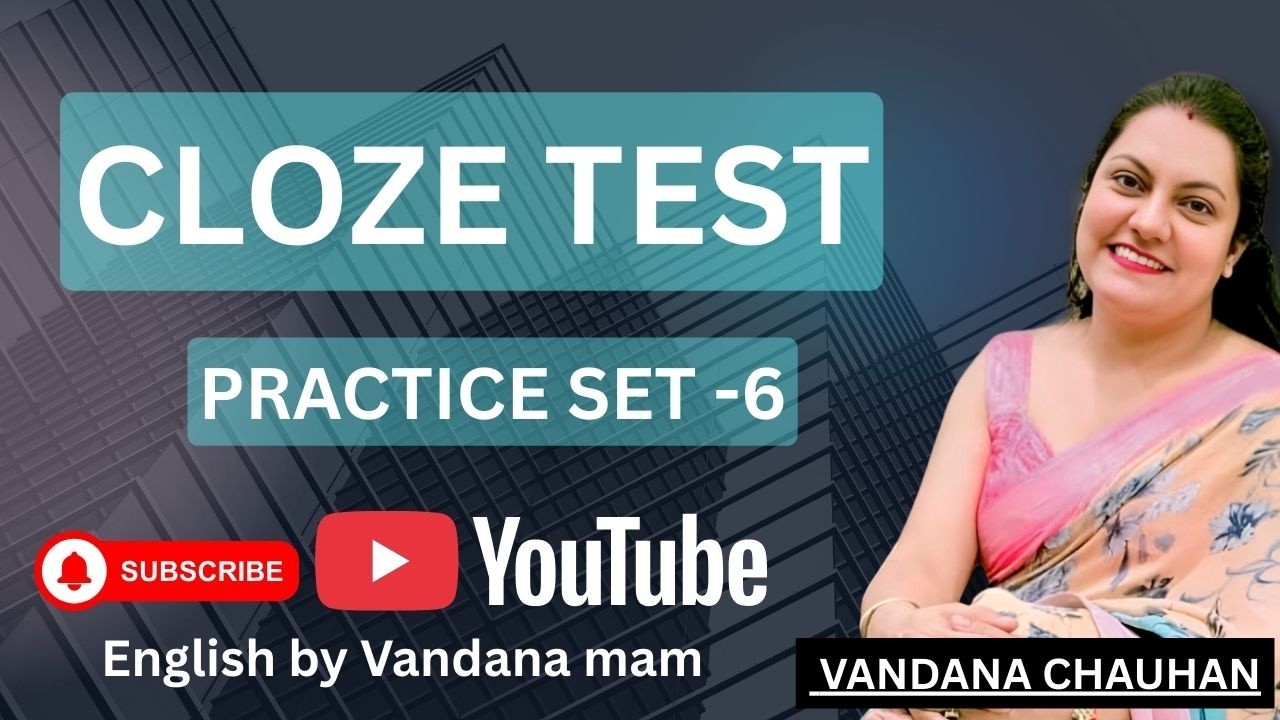 Cloze Test Questions with Answers | Practice Set 6 | English by Vandana Ma’am