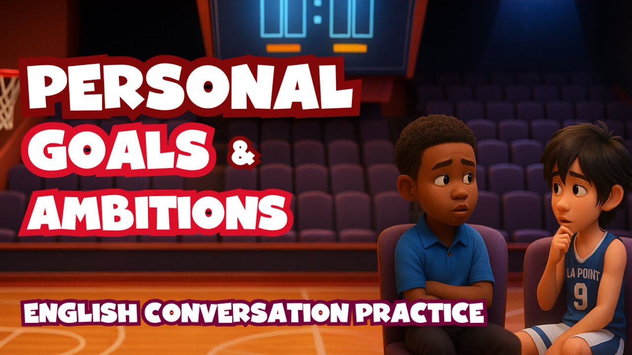 English Conversation Practice - Personal Goals and Ambitions - Advanced Learners - Vocabulary Review