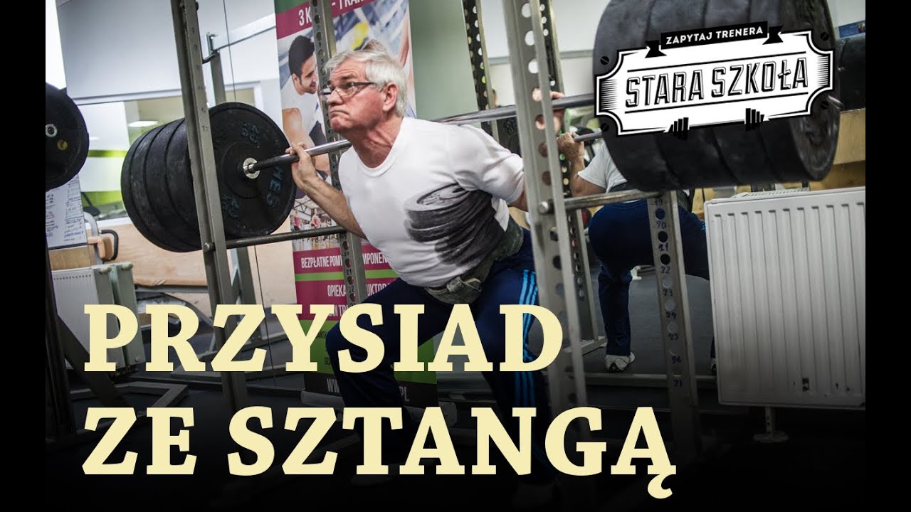 ▪█─ PRZYSIADY ZE SZTANGĄ ─█▪ Trening nóg | Stara Szkoła #8 | Jan Łuka (Zapytaj Trenera)