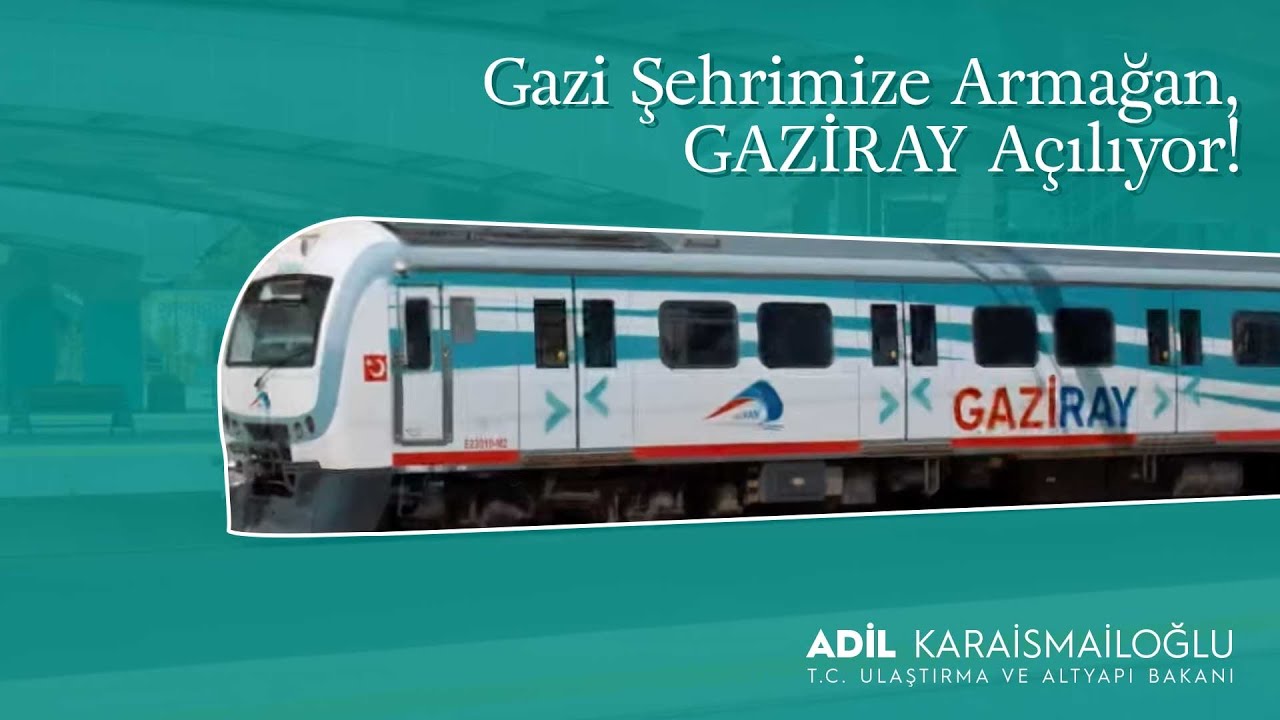 Gazi Şehrimize Armağan, GAZİRAY Açılıyor!