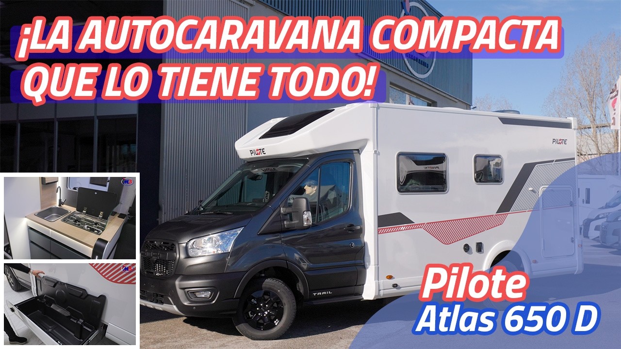 👉 Pilote Atlas A650 D: autocaravana de 6,6 m con un interior de autocaravana de doble eje 🚐