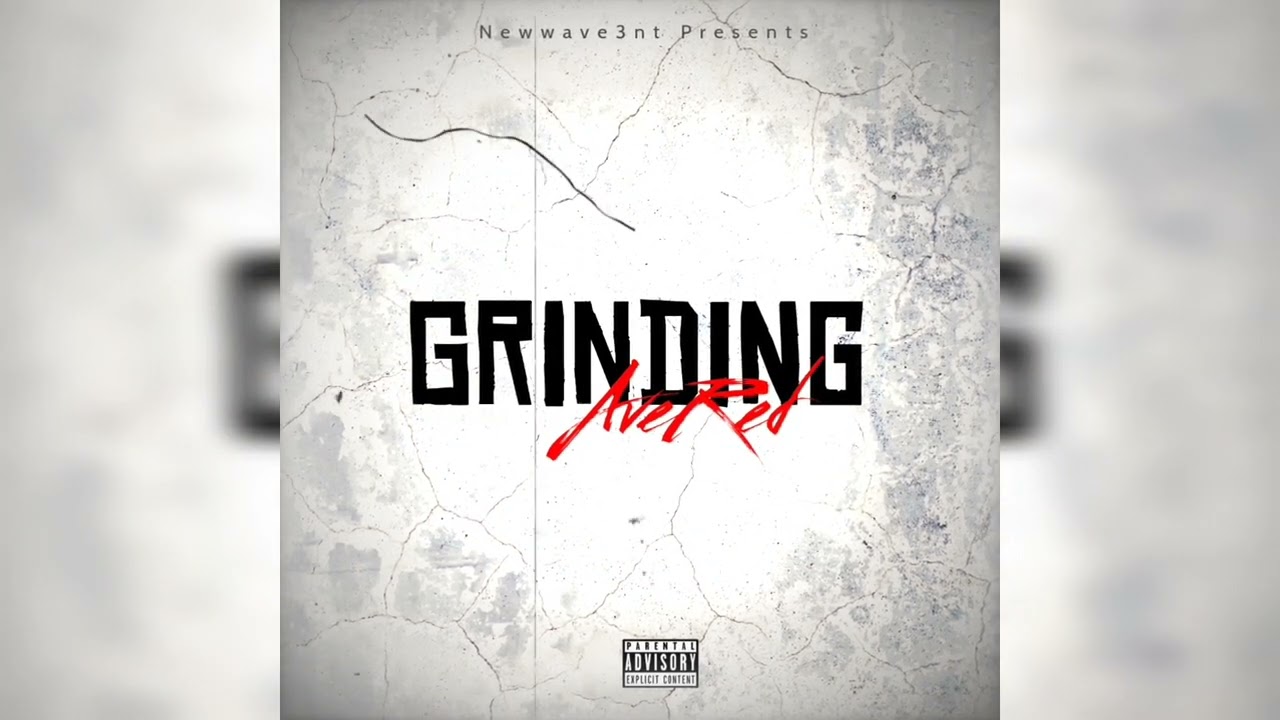 AveRed - Grinding (Audio)