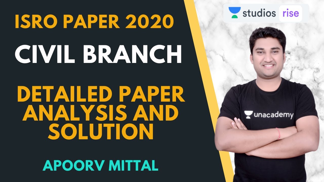 ISRO Paper Solution Part 1 | ISRO 2020 | Detailed Paper Analysis 2020 | Apoorv Mittal