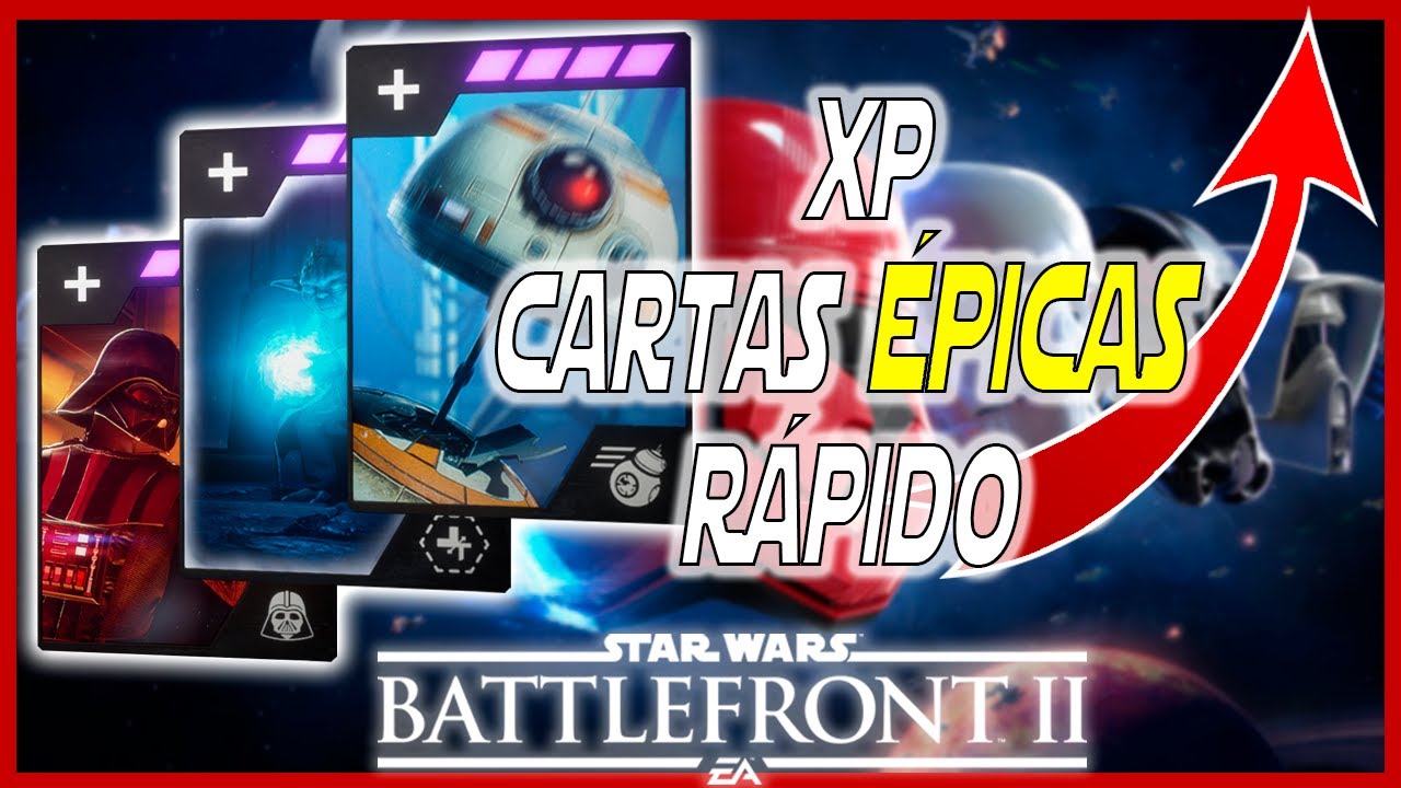 👩‍🎓👨‍🎓 APRENDE como conseguir EXPERIENCIA Y CARTAS ÉPICAS RÁPIDO 😎 // Battlefront II