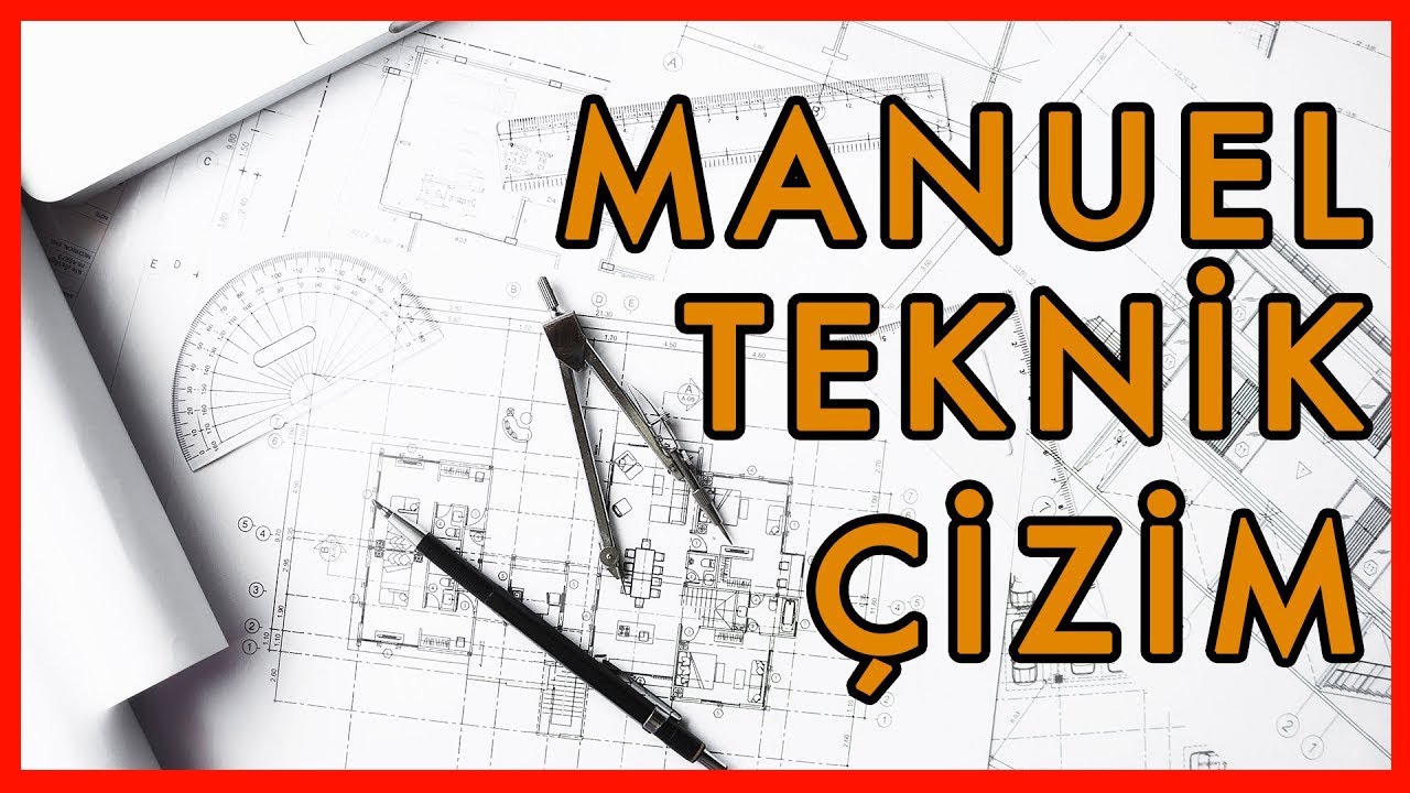 Manuel Teknik Çizim Püf Noktaları