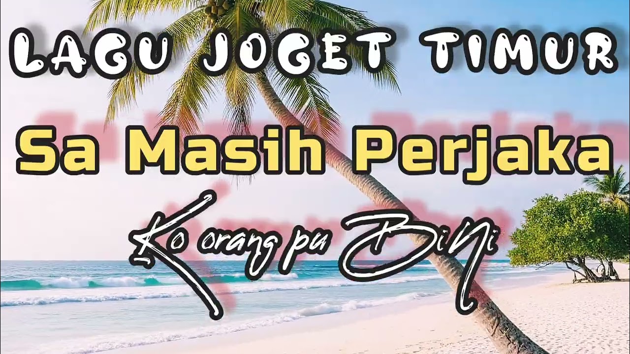 Sa masih Perjaka - Joget  Timur Terbaru | @Laste87  Remix