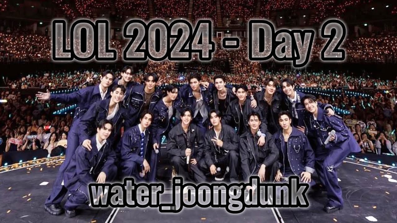 2024.05.19 - Love Out Loud Fan Fest 2024 :: THE LOVE PIRATES  -- Day 2 --  [Joong & Dunk Focus]