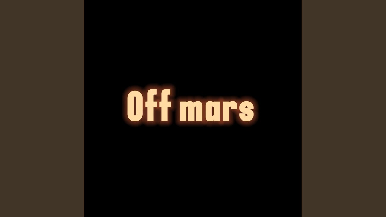 Off mars