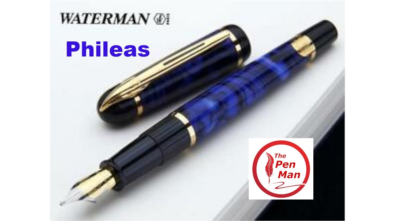 Waterman Phileas Fountain Pen Review