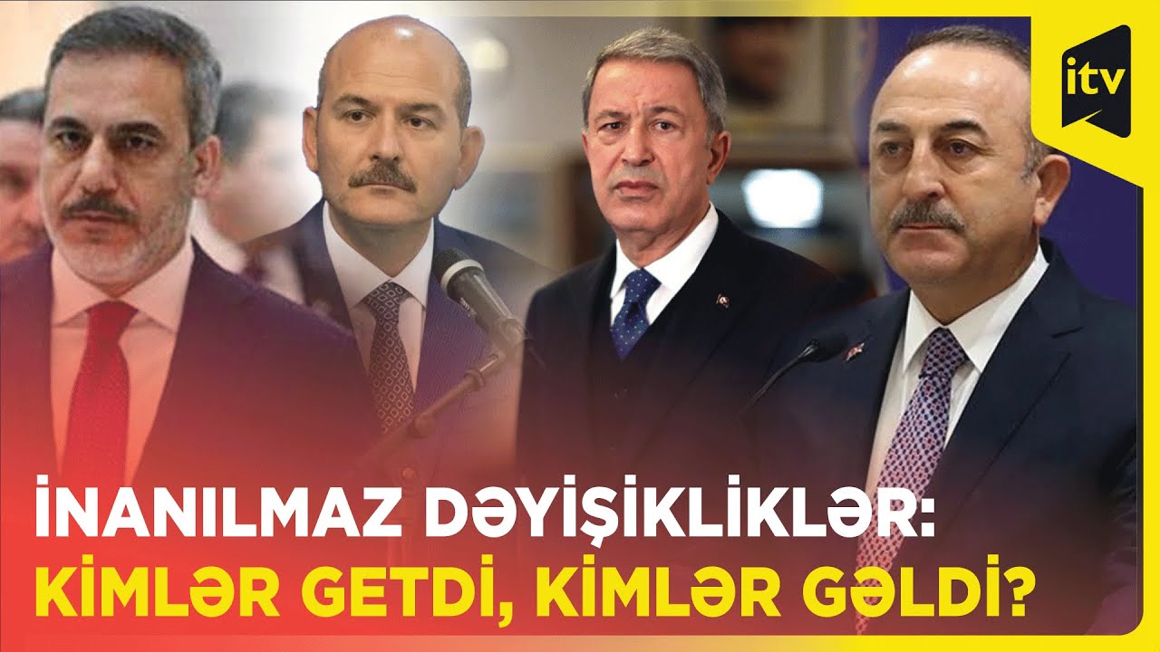 Ərdoğan nazirlər kabinetini açıqladı | Mövlud Çavuşoğlu, Hulusi Akar getdi, Hakan Fidan qaldı