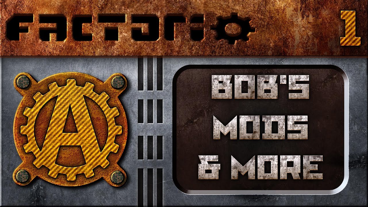 Factorio Let's Play Bobs Mods and More 1