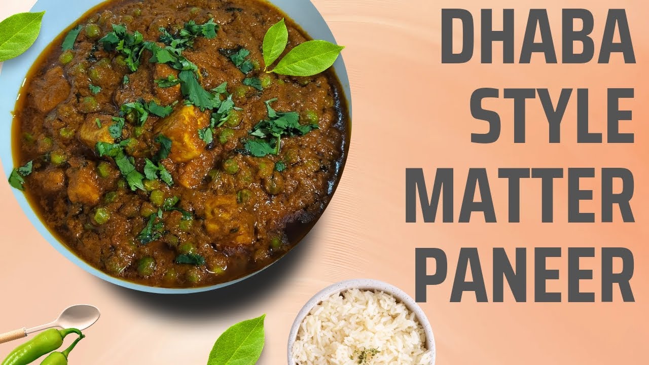 Dhaba Style Matar Paneer | Easy & Tasty Recipe at Home