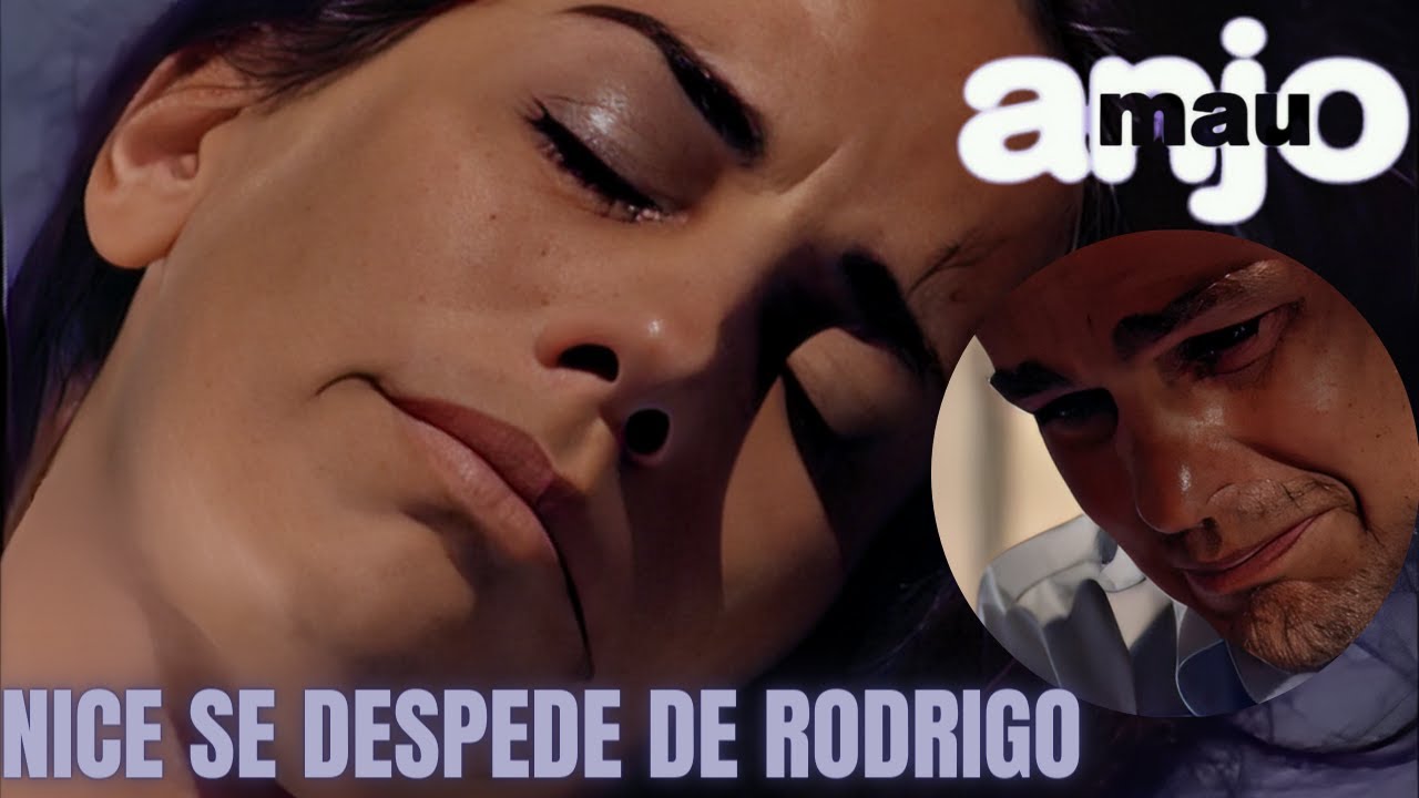 65 - VÍDEO EDITADO PELO YOUTUBE - NICE SE DESPEDE DE RODRIGO ( FORMATO REAGINDO NOVELA ANJO MAU )